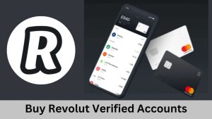 Buy Revolut Verified Accounts